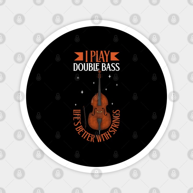 I play Double Bass Magnet by Modern Medieval Design